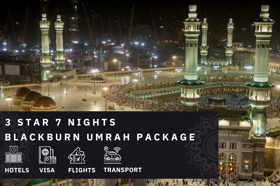 7 Nights 3 Star Blackburn Umrah Package